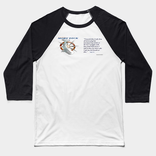 Moby Dick Image and Text Baseball T-Shirt by KayeDreamsART